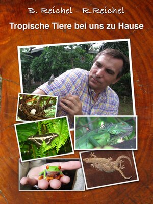cover image of Tropische Tiere bei uns zu Hause